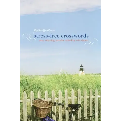 New York Times Stress-Free Crosswords