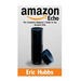 Amazon Echo: The Complete Beginners Guide to the Amazon Echo