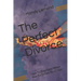 The Perfect Divorce: How To Stay Sane When Your Ex Drives You Crazy