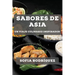 Sabores de Asia: Un Viaje Culinario Inspirador