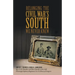 Belonging: The Civil War's South We Never Knew