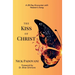 The Kiss of Christ: A 28-Day Encounter with Heaven's Song