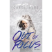 Out of Focus