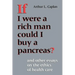If I Were a Rich Man Could I Buy a Pancreas?
