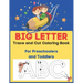 Big Letter Trace and Cut Coloring Book For Preschoolers and Toddlers: Homeschool Preschool Learning Activities (Big Letter Books)