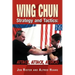 Wing Chun Strategy and Tactics: Attack, Attack, Attack