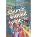Church without walls: Christian life after a pandemic
