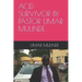 Acid Survivor by Pastor Umar Mulinde