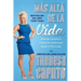 Más Allá de la Vida (There's More to Life Than This): Mensajes Sanadores E Historias Asombrosas Desde El Otro Lado