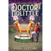 Doctor Dolittle the Complete Collection, Vol. 2: Doctor Dolittle's Circus; Doctor Dolittle's Caravan; Doctor Dolittle and the Green Canary