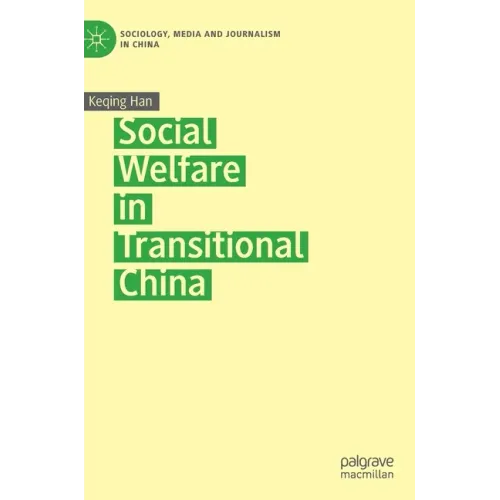 Social Welfare in Transitional China