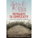 Pathways to Complexity: A View from the Maya Lowlands