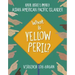 What Is Yellow Peril?