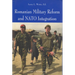 Romanian Military Reform and NATO Integration