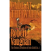 Cade At The Walls: The Western Adventures of Cade McCall Book IV
