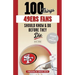 100 Things 49ers Fans Should Know & Do Before They Die