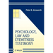 Psychology, Law and Eyewitness Testimony