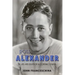 Ross Alexander: The Life and Death of a Contract Player