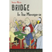Bridge in the Menagerie