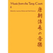 Music from the Tang Court: Volume 6