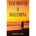 Taxi Driver & Ballerina
