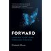 Forward: Leading Your Team Through Change