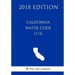 California Water Code (1/2) (2018 Edition)