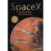 Spacex: Starship to Mars - The First 20 Years
