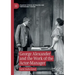 George Alexander and the Work of the Actor-Manager
