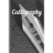Calligraphy: Practice Workbook 6x9 50 paged calligraphy practice notebook exercise book - 25 pages of slant grid and 25 pages for c