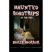 Haunted Road Trips in the USA: Edition #1 - Rhode Island & Massachusetts