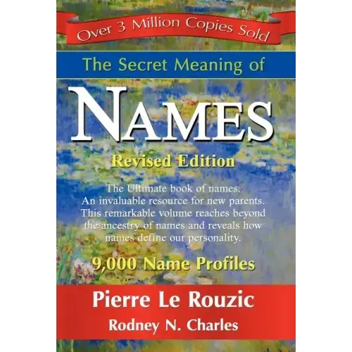 The Secret Meaning of Names
