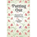 Putting Out: Essays on Otherness