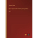 Oliver Cromwell's Letters and Speeches: Vol. I