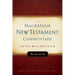 Acts 13-28 MacArthur New Testament Commentary: Volume 14