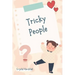 Tricky People: The New Way To Talk To Your Child About 'Stranger Danger'