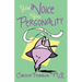 Your Voice: Your Personality the Total You