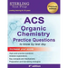 ACS Organic Chemistry: ACS Examination in Organic Chemistry, Practice Questions