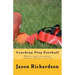 Coaching Flag Football: What to expect as a parent volunteer and how to succeed