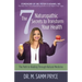 The 7 Naturopathic Secrets to Transform Your Health: The Path to Healing Through Natural Medicine