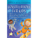 Constellations for Kids: The Fun Way to Learn About the Stars, Discover the Magic of the Solar System, and Stargaze like an Astronomer!