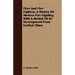 Fires And Fire-Fighters; A History Of Modern Fire-Fighting With A Review Of Its Development From Earliest Times