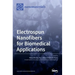 Electrospun Nanofibers for Biomedical Applications