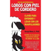 Lobos Con Piel de Cordero: Claves Para Entender Y Lidial Con Los Manipuladores
