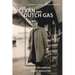 The Texan and Dutch Gas: Kicking off the European Energy Revolution