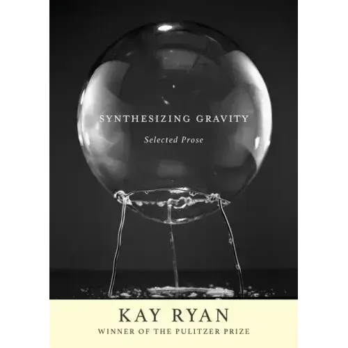 Synthesizing Gravity: Selected Prose