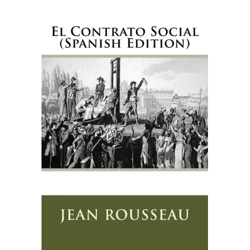 El Contrato Social (Spanish Edition)