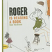 Roger Is Reading a Book
