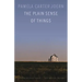 The Plain Sense of Things