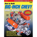 How to Build Big-Inch Chevy Small-Blocks